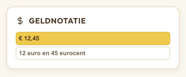 De instelling Geldnotatie in de zijbalk, met de keuze tussen € 12,45 en 12 euro en 45 eurocent.
