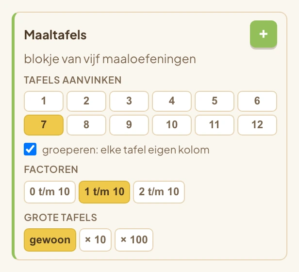 De kaart Maaltafels: de tafels 0 tot 12 om aan te vinken, de factoren, de schaal gewoon, maal 10 of maal 100, en het vinkje groeperen.